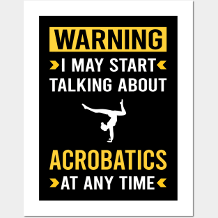 Warning Acrobatics Acrobatic Posters and Art